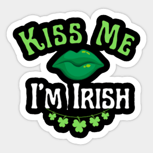 St Patrick's Day Kiss me I'm Irish Sticker